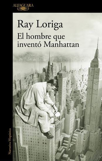 Imagen de EL HOMBRE QUE INVENTO MANHATTAN