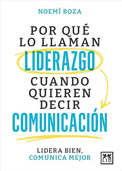 Imagen de POR QUE LO LLAMAN LIDERAZGO CUANDO