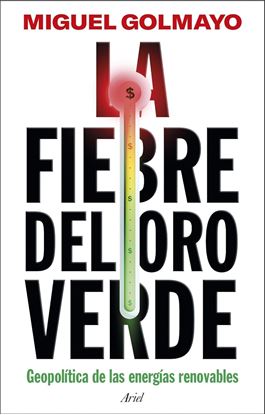Imagen de LA FIEBRE DEL ORO VERDE