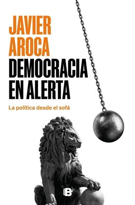 Imagen de DEMOCRACIA EN ALERTA