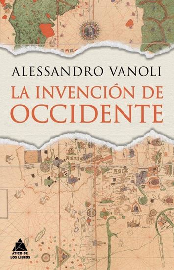 Imagen de LA INVENCION DE OCCIDENTE