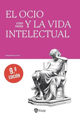 Imagen de EL OCIO Y LA VIDA INTELECTUAL