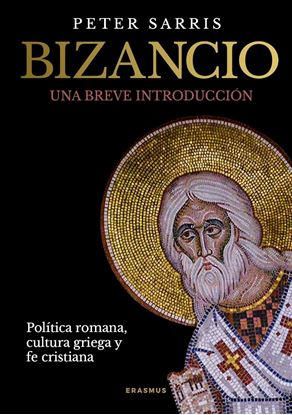 Imagen de BIZANCIO. UNA BREVE INTRODUCCION