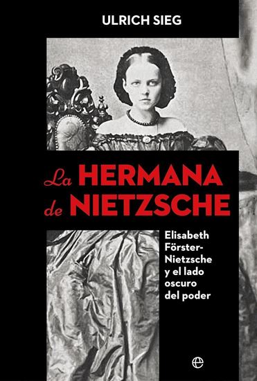 Imagen de LA HERMANA DE NIETZSCHE
