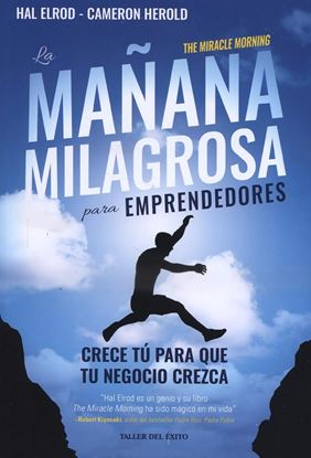 Imagen de LA MAÑANA MILAGROSA PARA EMPRENDEDORES