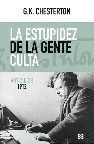 Imagen de LA ESTUPIDEZ DE LA GENTE CULTA ARTICULOS