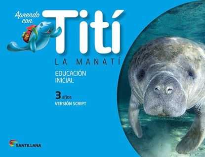 Imagen de TITI LA MANATI 3 AÑOS SCRIPT