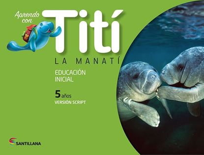 Imagen de TITI LA MANATI 5 AÑOS SCRIPT