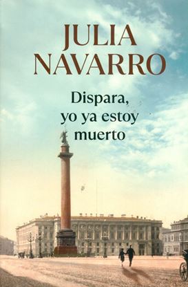 Imagen de DISPARA, YO YA ESTOY MUERTO (LI) (BOL)