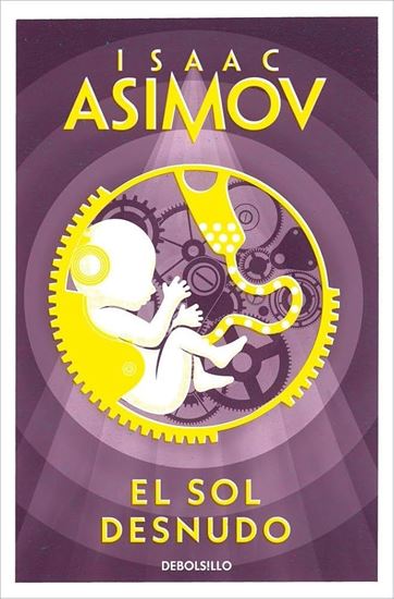 Imagen de EL SOL DESNUDO (ROBOTS 3 ) (BOL)