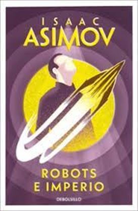 Imagen de ROBOTS E IMPERIO (ROBOTS 5) (BOL)