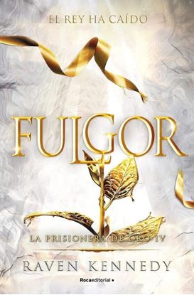 Imagen de FULGOR (LA PRISIONERA DE ORO 4)