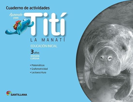 Imagen de CUADERNO TITI LA MANATI 3 AÑOS CURSIVA