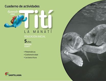 Imagen de CUADERNO TITI LA MANATI 5 AÑOS SCRIPT