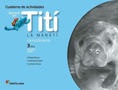 Imagen de CUADERNO TITI LA MANATI 3 AÑOS SCRIPT