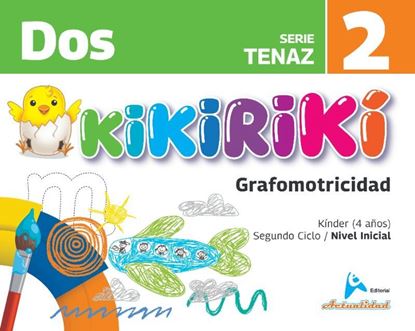 Imagen de GRAFOMOTRICIDAD KIKIRIKI SERIE TENAZ 2