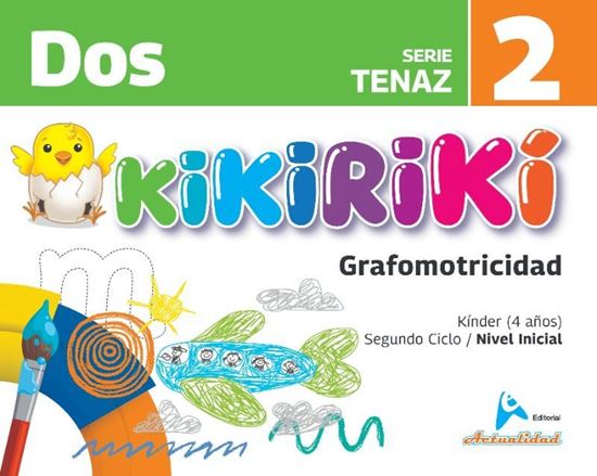 Imagen de GRAFOMOTRICIDAD KIKIRIKI SERIE TENAZ 2