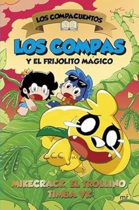 Imagen de LOS COMPAS Y FRIJOLITO MAGICO. CUENTOS 2