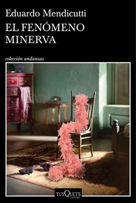 Imagen de EL FENOMENO MINERVA
