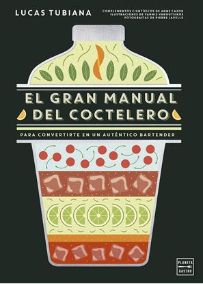 Imagen de EL GRAN MANUAL DEL COCTELERO