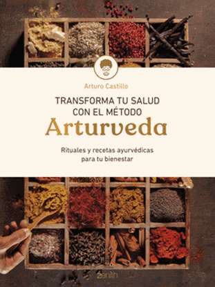 Imagen de TRANSFORMA TU SALUD CON EL ARTURVEDA