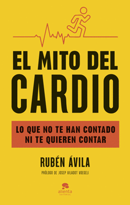 Imagen de EL MITO DEL CARDIO
