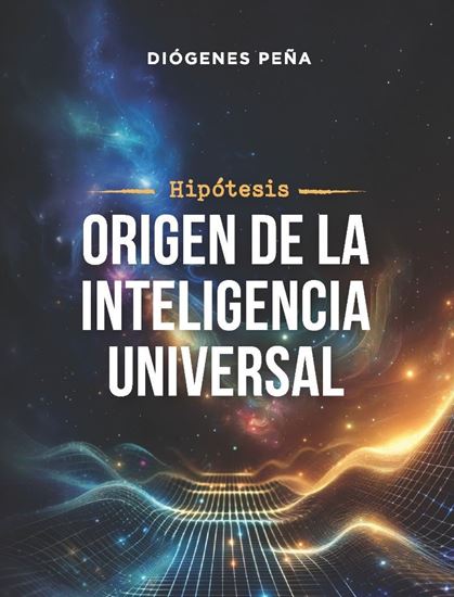 Imagen de HIPOTESIS. ORIGEN DE LA INTELIGENCIA U.