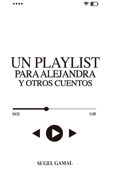 Imagen de UN PLAYLIST PARA ALEJANDRA Y OTROS C.