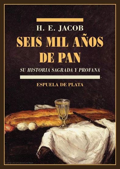 Imagen de SEIS MIL AÑOS DE PAN