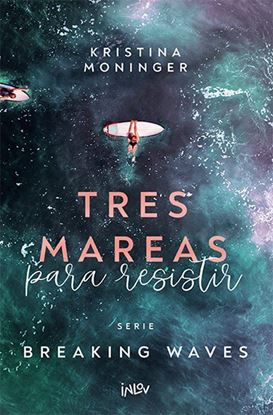 Imagen de TRES MAREAS PARA RESISTIR  (BREAKING 3)