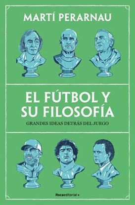 Imagen de EL FUTBOL Y SU FILOSOFIA