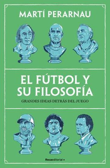 Imagen de EL FUTBOL Y SU FILOSOFIA