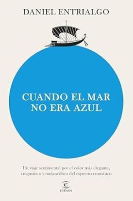 Imagen de CUANDO EL MAR NO ERA AZUL