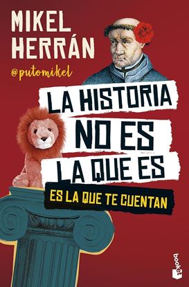 Imagen de LA HISTORIA NO ES LA QUE ES (BOL)