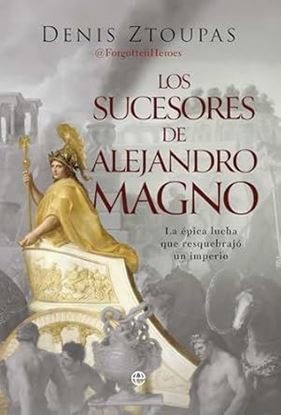 Imagen de LOS SUCESORES DE ALEJANDRO MAGNO