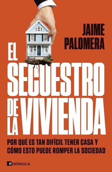 Imagen de EL SECUESTRO DE LA VIVIENDA