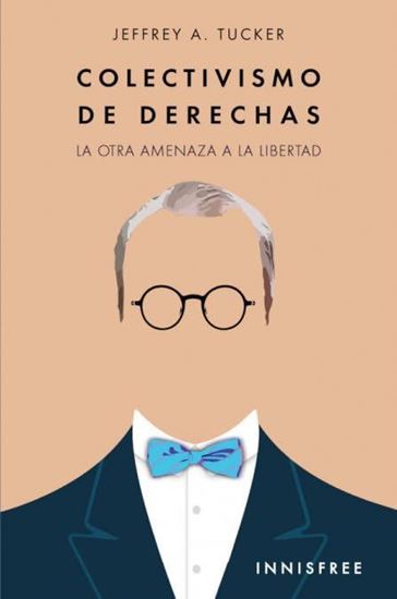 Imagen de COLECTIVISMO DE DERECHAS