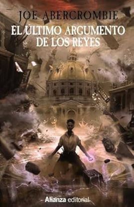 Imagen de EL ULTIMO ARGUMENTO DE LOS REYES. LEY 3