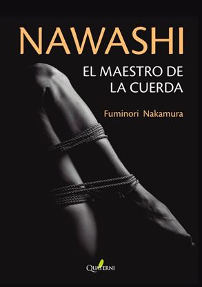Imagen de NAWASHI. EL MAESTRO DE LA CUERDA