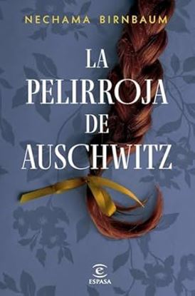 Imagen de LA PELIRROJA DE AUSCHWITZ