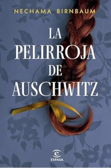 Imagen de LA PELIRROJA DE AUSCHWITZ
