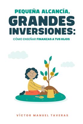 Imagen de PEQUEÑA ALCANCIA. GRANDES INVERSIONES