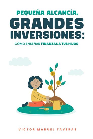 Imagen de PEQUEÑA ALCANCIA. GRANDES INVERSIONES