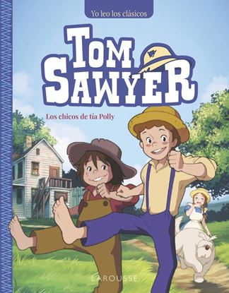 Imagen de TOM SAWYER. LOS CHICOS DE TIA POLLY