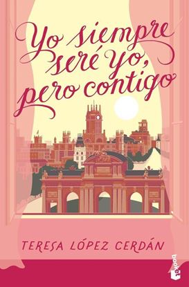 Imagen de YO SIEMPRE SERE YO, PERO CONTIGO (BOL)