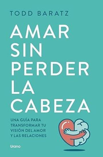 Imagen de AMAR SIN PERDER LA CABEZA (MEX)