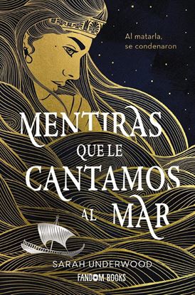 Imagen de MENTIRAS QUE LE CANTAMOS AL MAR