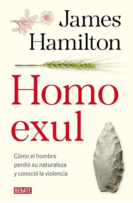 Imagen de HOMO EXUL. COMO EL HOMBRE PERDIO SU NATU