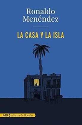 Imagen de LA CASA Y LA ISLA (ADN)