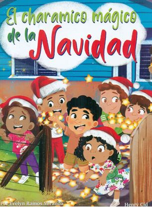 Imagen de EL CHARAMICO MAGICO DE LA NAVIDAD